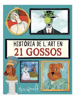HISTÒRIA DE L'ART EN 21 GOSSOS