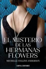 MISTERIO DE LAS HERMANAS FLOWERS, EL