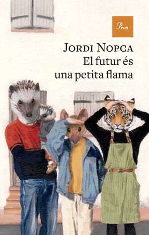 FUTUR ÉS UNA PETITA FLAMA, EL