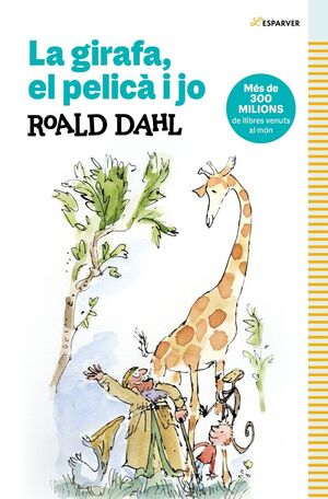 GIRAFA, EL PELICA I JO, LA