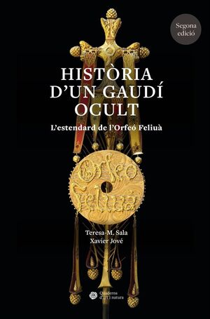 HISTÒRIA D´UN GAUDÍ OCULT