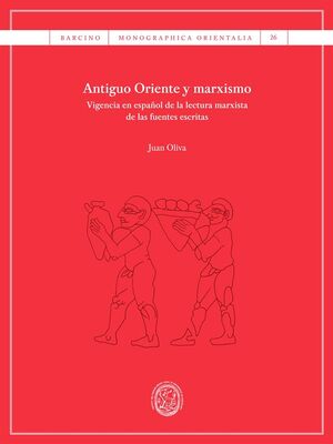 ANTIGUO ORIENTE Y MARXISMO