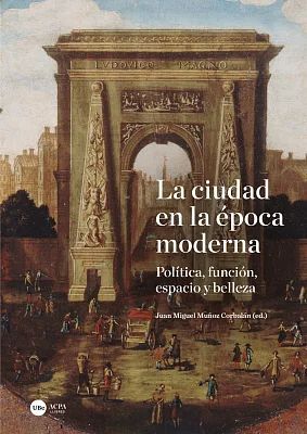 CIUDAD EN LA ÉPOCA MODERNA, LA