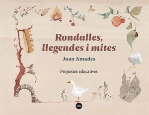 RONDALLES, LLEGENDES I MITES