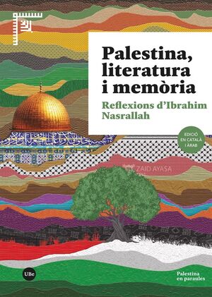 PALESTINA, LITERATURA I MEMÒRIA (CATALÀ-ÀRAB)