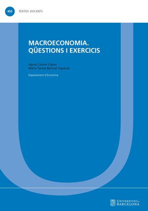 MACROECONOMIA. QÜESTIONS I EXERCICIS