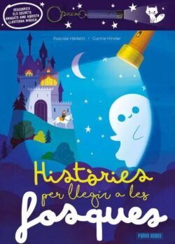HISTORIES PER LLEGIR A LES FOSQUES