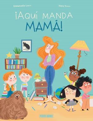 AQUI MANDA MAMA!
