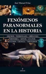 FENÓMENOS PARANORMALES EN LA HISTORIA