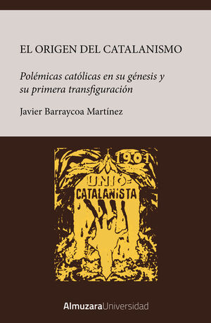 ORIGEN DEL CATALANISMO, EL