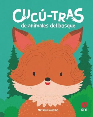ANIMALES DEL BOSQUE. CUCÚ-TRAS