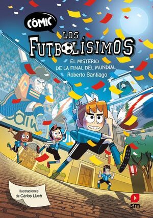 MISTERIO DE LA FINAL DEL MUNDIAL (CÓMIC)