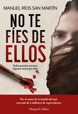 NO TE FÍES DE ELLOS