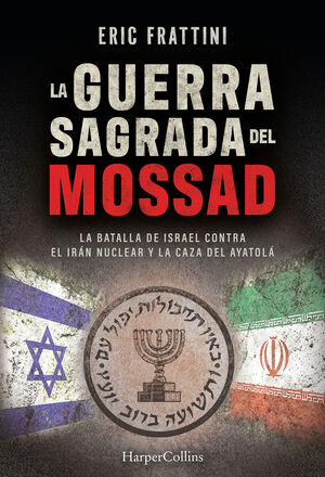 GUERRA SAGRADA DEL MOSSAD, LA