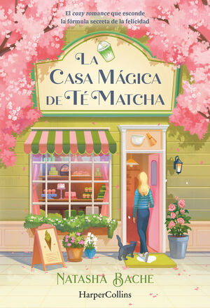 CASA MÁGICA DE TÉ MATCHA, LA