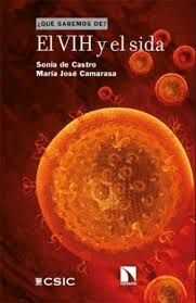 VIH Y EL SIDA, EL