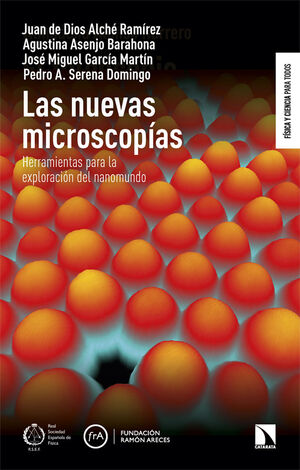 NUEVAS MICROSCOPÍAS, LAS