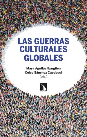 GUERRAS CULTURALES GLOBALES, LAS