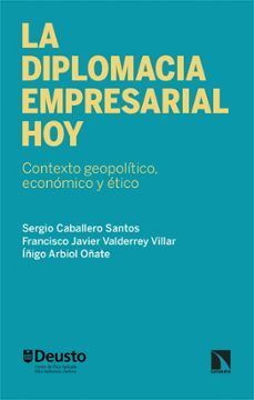 DIPLOMACIA EMPRESARIAL HOY, LA