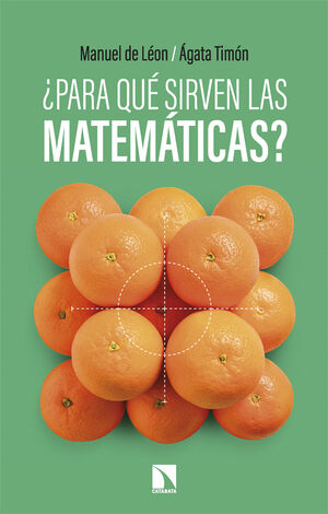 PARA QUÉ SIRVEN LAS MATEMÁTICAS?
