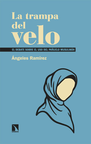 TRAMPA DEL VELO, LA