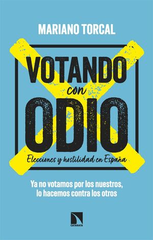 VOTANDO CON ODIO