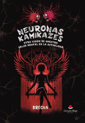 NEURONAS KAMIKAZES