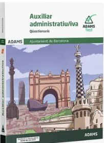 QÜESTIONARIS AUXILIAR ADMINISTRATIU-IVA AJUNTAMENT DE BARCELONA