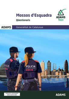 QÜESTIONARIS MOSSOS D'ESQUADRA GENERALITAT DE CATALUNYA