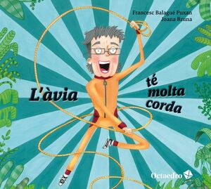 ÀVIA TÉ MOLTA CORDA, L'