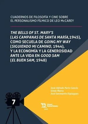 THE BELLS OF ST. MARY'S, COMO SECUELA DE GOING MY WAY, Y LA ECONOMÍA Y LA GENEROSIDAD ANTE LA VIDA EN GOOD SAM