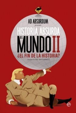 HISTORIA ABSURDA DEL MUNDO II