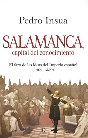 SALAMANCA, CAPITAL DE CONOCIMIENTO