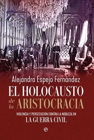 HOLOCAUSTO DE LA ARISTOCRACIA, EL