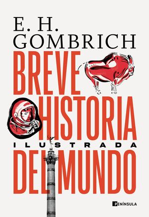 BREVE HISTORIA DEL MUNDO (EDICIÓN ILUSTRADA)