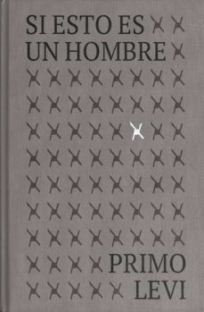 SI ESTO ES UN HOMBRE (EDICIÓN 75 ANIVERSARIO)