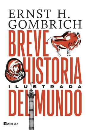 BREVE HISTORIA DEL MUNDO (EDICIÓN ILUSTRADA)