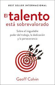 TALENTO ESTÁ SOBREVALORADO, EL