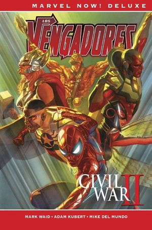 CIVIL WAR II - LOS VENGADORES DE MARK WAID