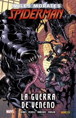 MILES MORALES: SPIDERMAN 3 - LA GUERRA DE VENENO