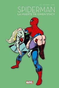 SPIDERMAN 02 - LA MUERTE DE GWEN STACY