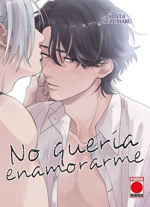 NO QUERIA ENAMORARME