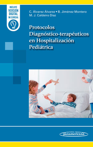 PROTOCOLOS DIAGNÓSTICO-TERAPÉUTICOS EN HOSPITALIZACIÓN PEDIÁTRICA (DÚO)