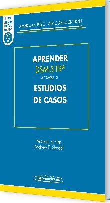 APRENDER DSM-5 TR:A TRAVES DE ESTUDIOS DE CASOS (DÚO)