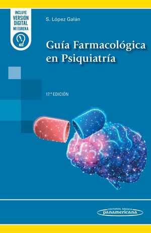 GUÍA FARMACOLÓGICA EN PSIQUIATRÍA (DÚO) -17ª EDICIÓN-