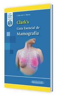 CLARK'S GUÍA ESENCIAL DE MAMOGRAFÍA