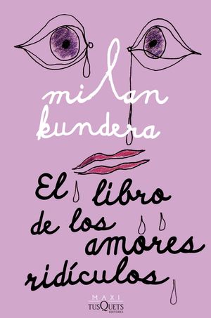 LIBRO DE LOS AMORES RIDÍCULOS, EL
