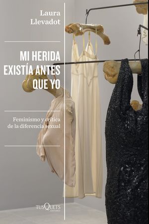 MI HERIDA EXISTÍA ANTES QUE YO