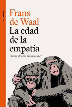 EDAD DE LA EMPATÍA, LA