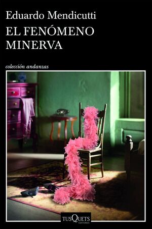 FENÓMENO MINERVA, EL